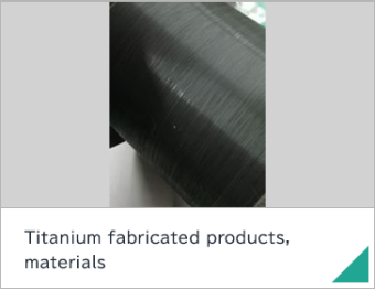 Titanium fabricated products, materials