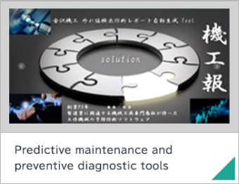 Predictive maintenance and preventive diagnostic tools