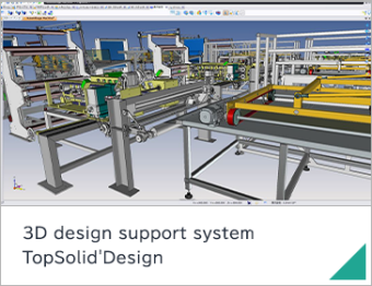 3D design support system TopSolid'Design