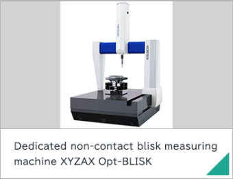 Dedicated non-contact blisk measuring machine XYZAX Opt-BLISK